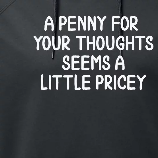 Penny For Your Thoughts Performance Fleece Hoodie