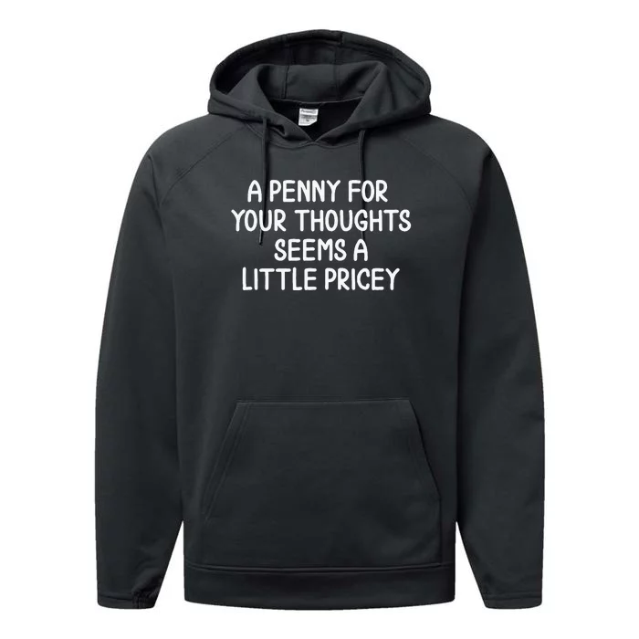 Penny For Your Thoughts Performance Fleece Hoodie