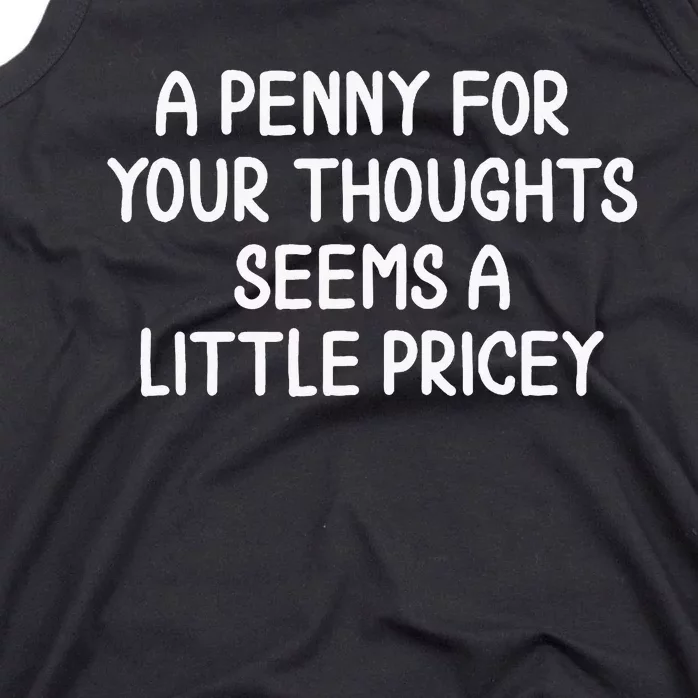 Penny For Your Thoughts Tank Top