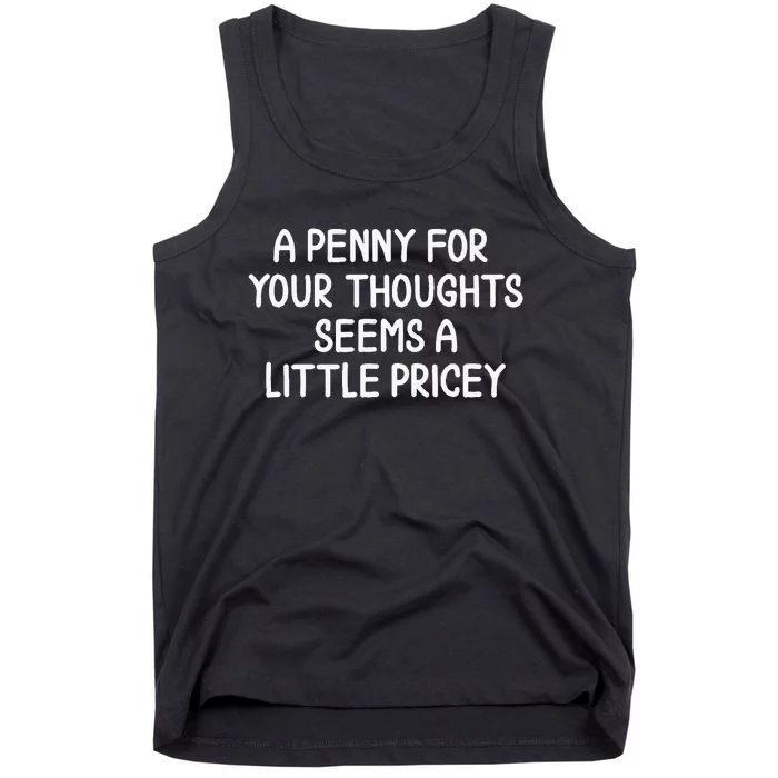 Penny For Your Thoughts Tank Top