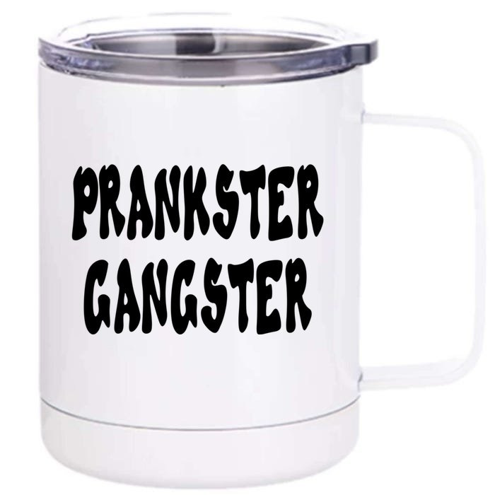 Prankster Gangster April Fool's Day Joke Graphic Art Great Gift Front & Back 12oz Stainless Steel Tumbler Cup