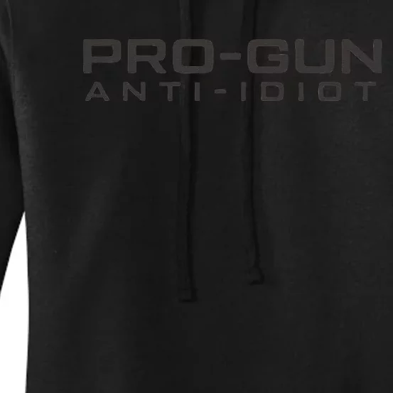 Pro Gun Anti Idiot Women's Pullover Hoodie