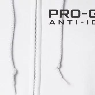 Pro Gun Anti Idiot Full Zip Hoodie