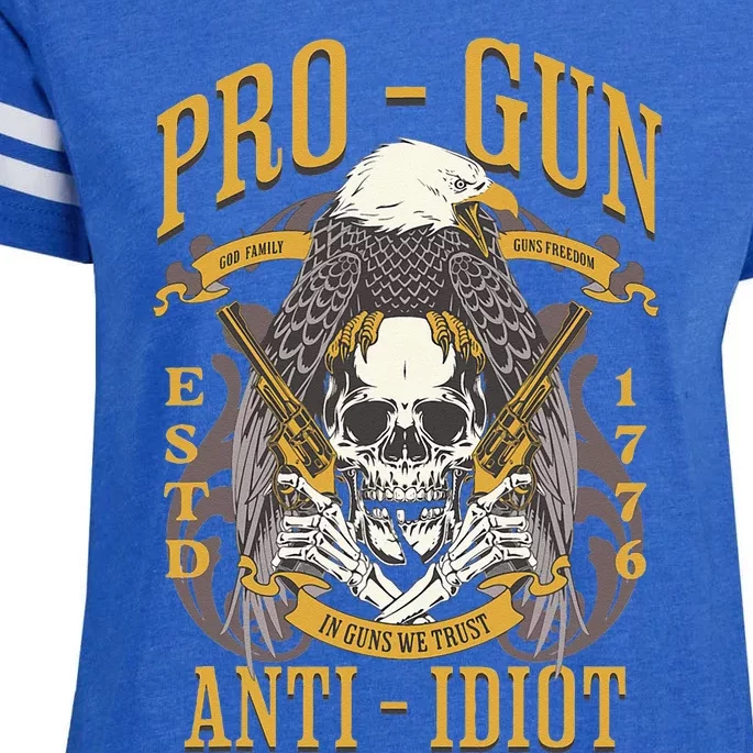 Pro Gun Anti Idiot Fathers Day Gun Lover Enza Ladies Jersey Football T-Shirt