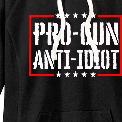 Pro Gun Anti Idiot Women's Fleece Hoodie