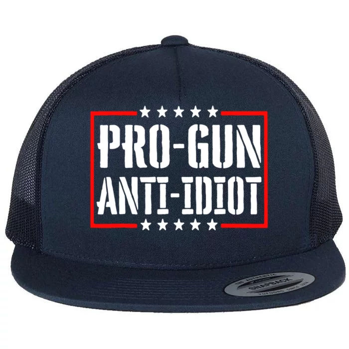 Pro Gun Anti Idiot Flat Bill Trucker Hat