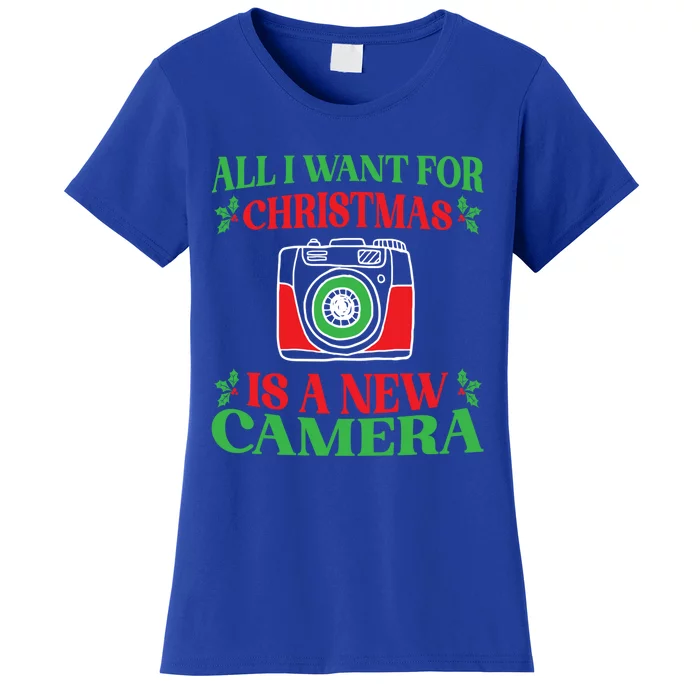 Photographer Gift All I Want For Christmas Is A New Camera Gift Women's T-Shirt