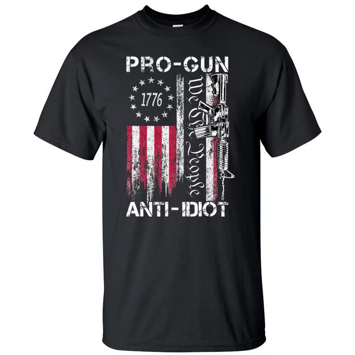 Pro Gun Anti Idiot Vintage Usa Flag 2nd Amendment Tall T-Shirt