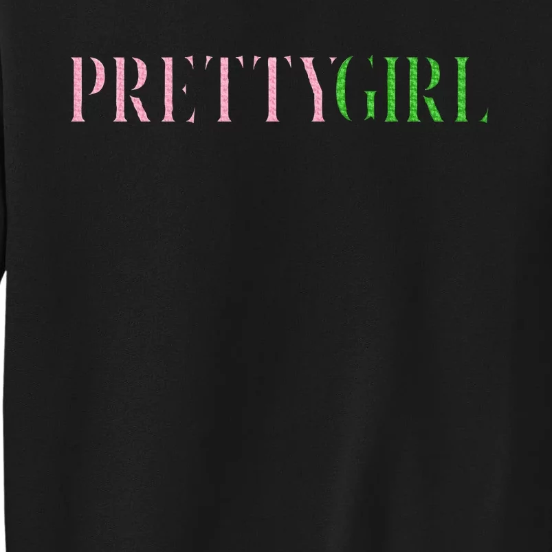 Pretty Girl Aka Beauty Style Sweatshirt