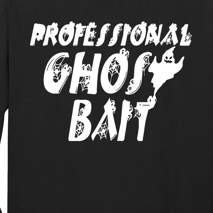 Professional Ghost Bait Halloween Ghost Hunting Long Sleeve Shirt