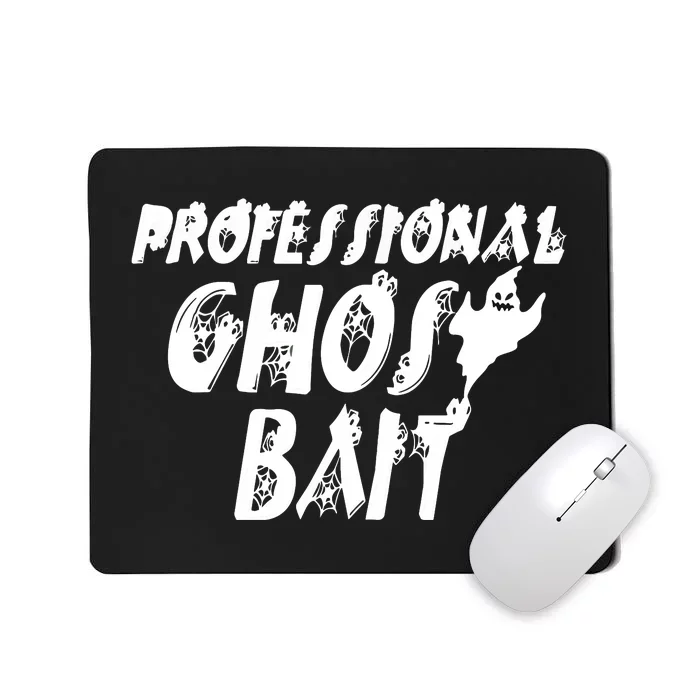 Professional Ghost Bait Halloween Ghost Hunting Mousepad