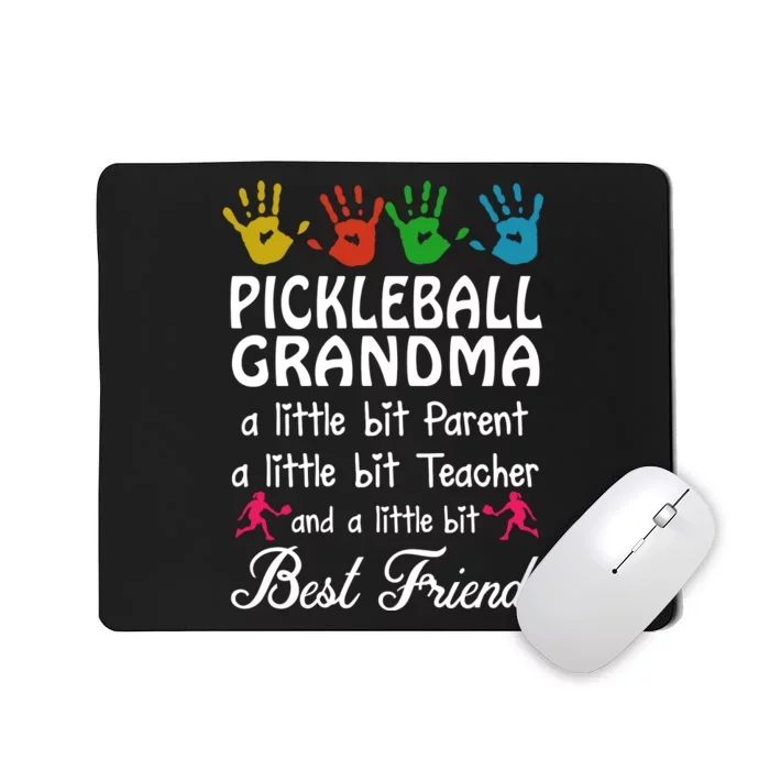 Pickleball GRANDMA BEST FRIEND Mousepad