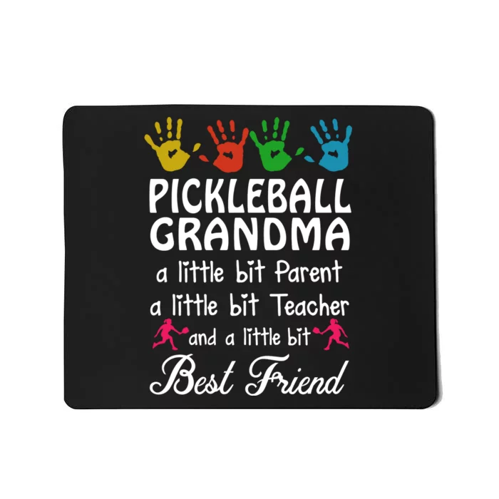 Pickleball GRANDMA BEST FRIEND Mousepad