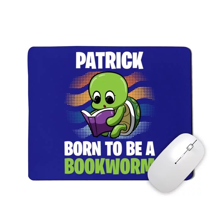 Patrick Gift Born To Be A Bookworm Gift Personalized Funny Gift Mousepad