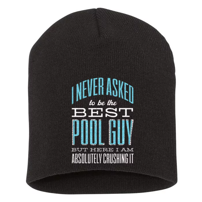 Pool Guy Cleaner Pool Service Short Acrylic Beanie