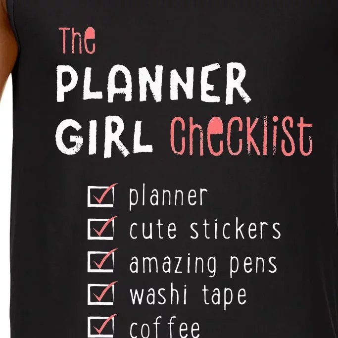 Planner Girl Checklist Pens Stickers Washi COFFEE Comfort Colors® Tank Top