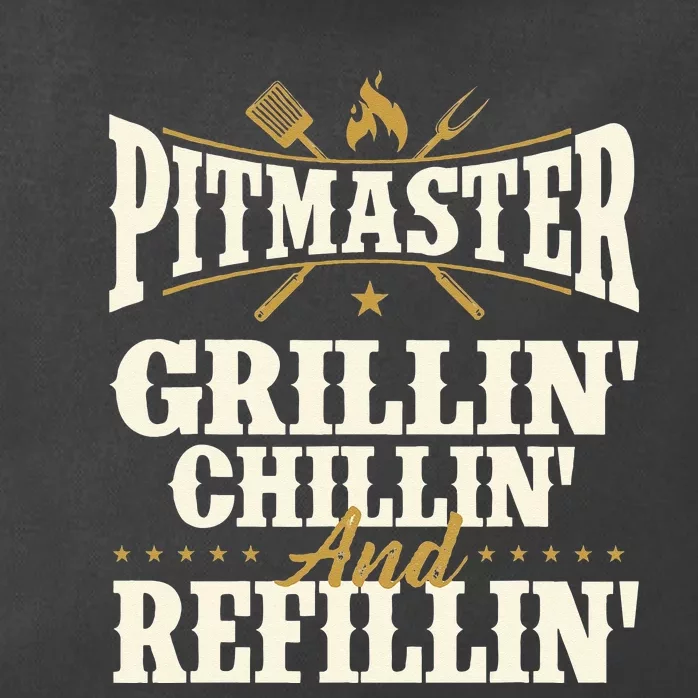 Pitmaster Grillin Chillin And Refillin BBQ Smoker Grilling Zip Tote Bag