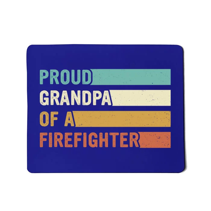 Proud Grandpa Design Firefighter Grandpa Gift Mousepad