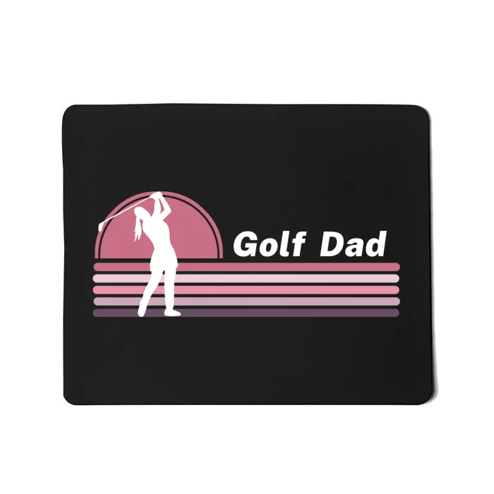 Proud Golf Dad Golf Lover Golf Player Golfing Funny Golf Hole In One Mousepad