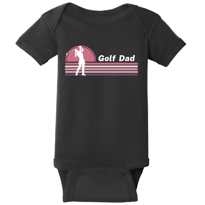 Proud Golf Dad Golf Lover Golf Player Golfing Funny Golf Hole In One Baby Bodysuit