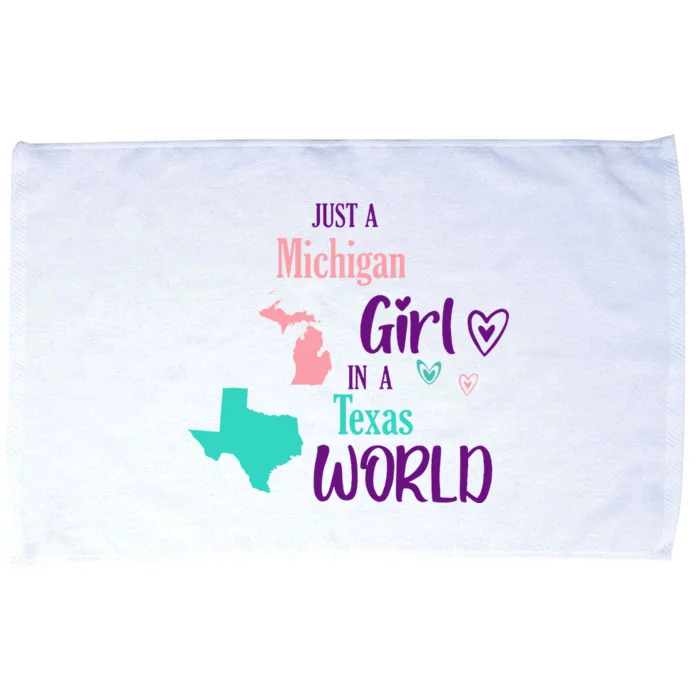 Proud Girl Design Just A Michigan Girl In A Texas World Microfiber Hand Towel