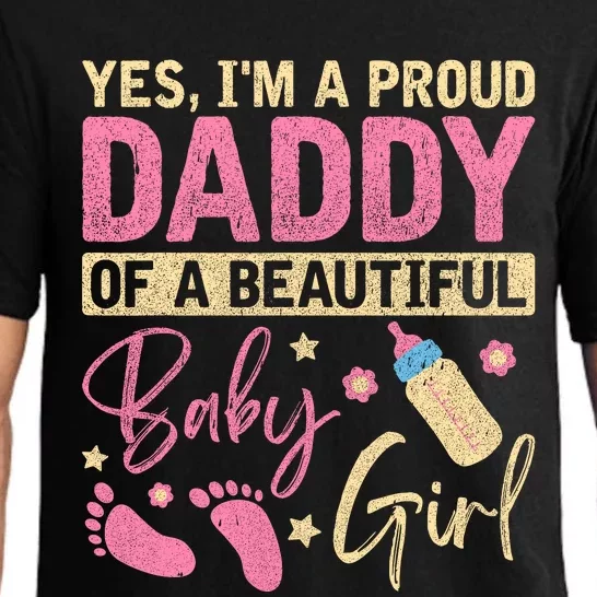 Proud Girl Daddy Newborn Daughter Dad Family Baby Shower Pajama Set