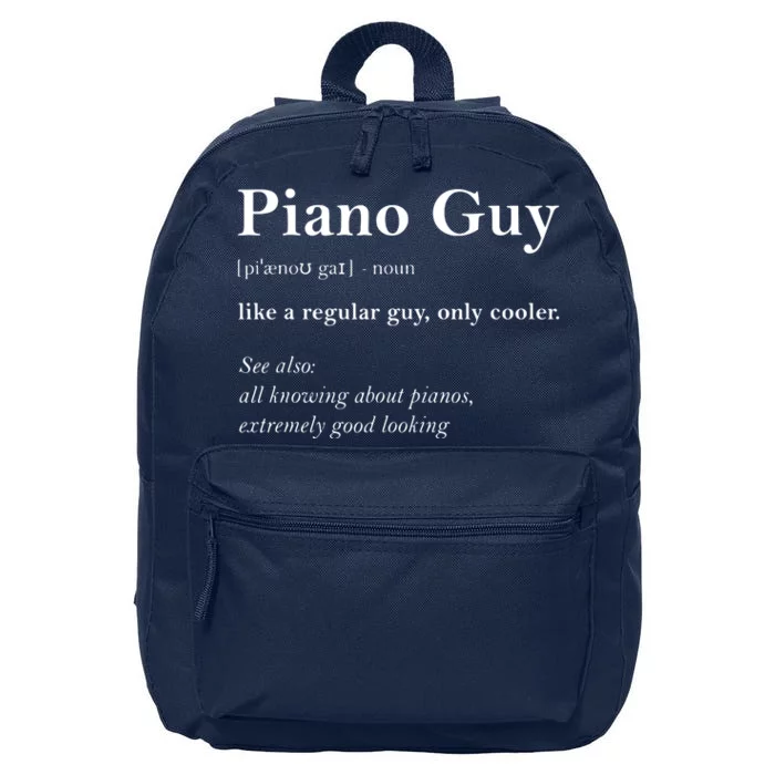 Piano Guy Definition Funny Boy Piano Gift Piano Player 16 in Basic Backpack