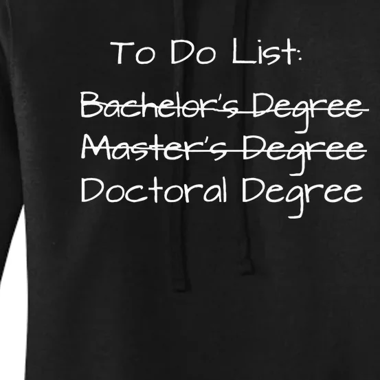 PhD Graduation Doctorate Degree Education PsyD EdD Women's Pullover Hoodie