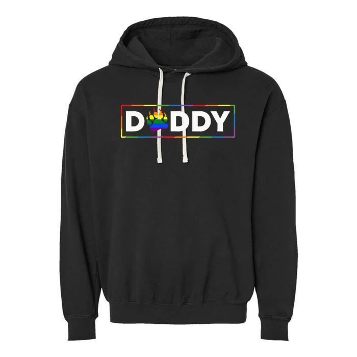 Proud Gay Daddy Bear Paw Pride Rainbow LGBTQ Dad Fathers Day Garment-Dyed Fleece Hoodie