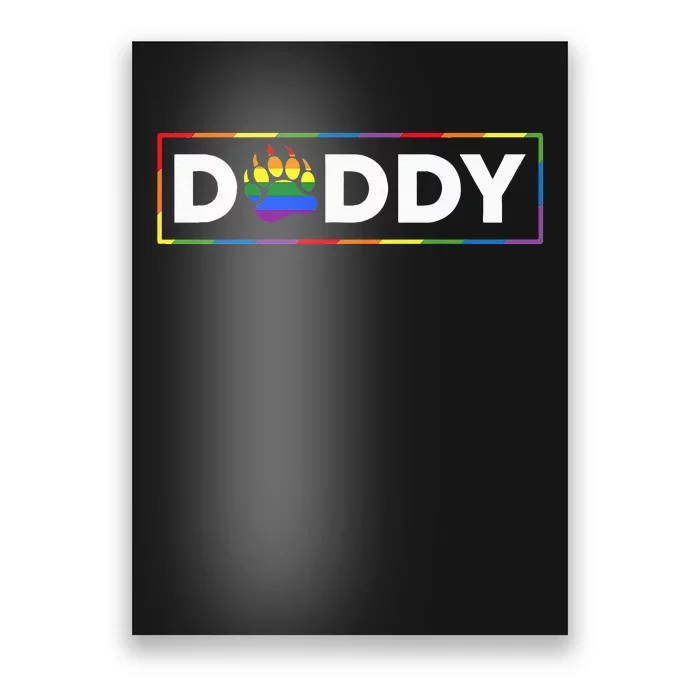 Proud Gay Daddy Bear Paw Pride Rainbow LGBTQ Dad Fathers Day Poster