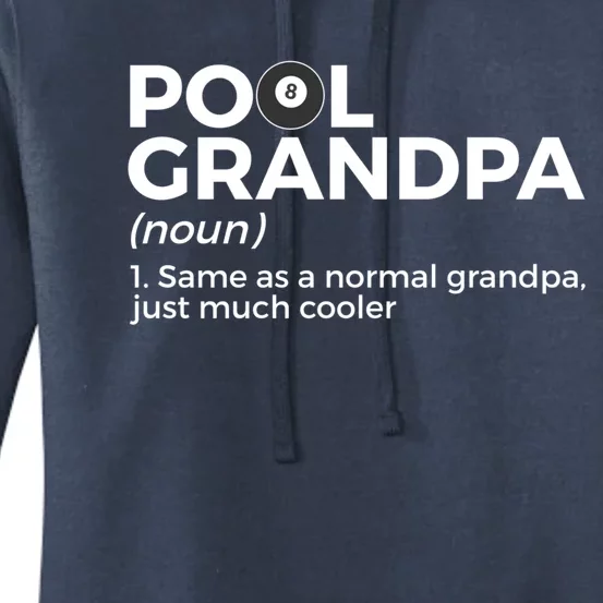 Pool Grandpa Definition Funny Billiards Funny Gift Women's Pullover Hoodie