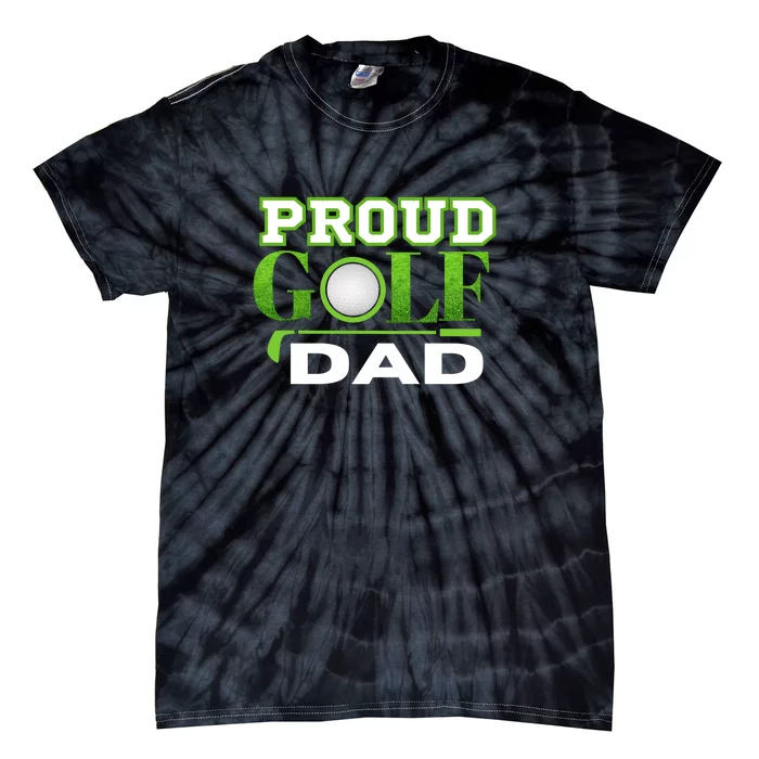 Proud Golf Dad Father's Day Gift For Dad Tie-Dye T-Shirt