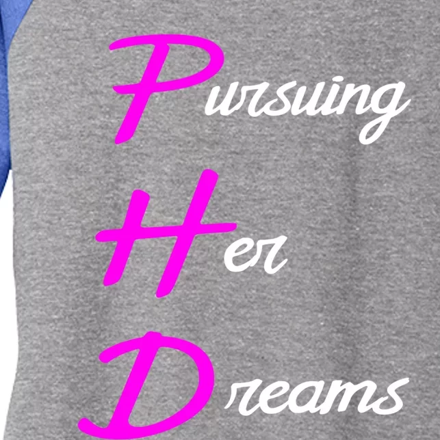 Phd Gift Doctorate Graduation Graduate Student Gift Women's Tri-Blend 3/4-Sleeve Raglan Shirt