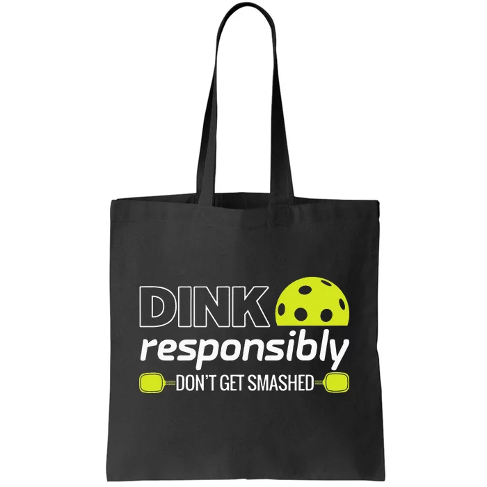 Pickleball Grandma Dink Responsibly Funny Player Tote Bag