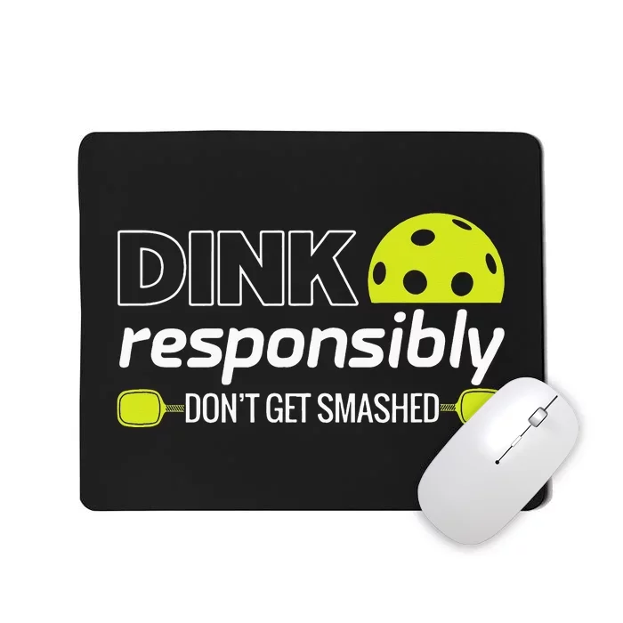 Pickleball Grandma Dink Responsibly Funny Player Mousepad