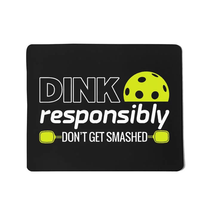 Pickleball Grandma Dink Responsibly Funny Player Mousepad