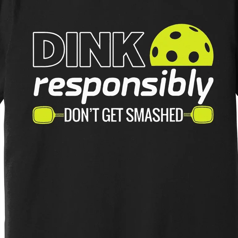 Pickleball Grandma Dink Responsibly Funny Player Premium T-Shirt