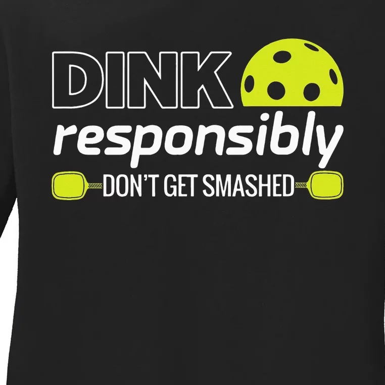 Pickleball Grandma Dink Responsibly Funny Player Ladies Long Sleeve Shirt