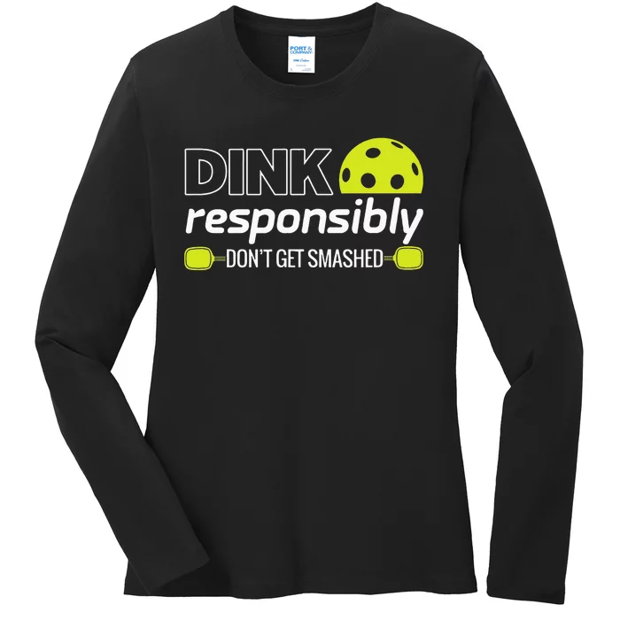 Pickleball Grandma Dink Responsibly Funny Player Ladies Long Sleeve Shirt