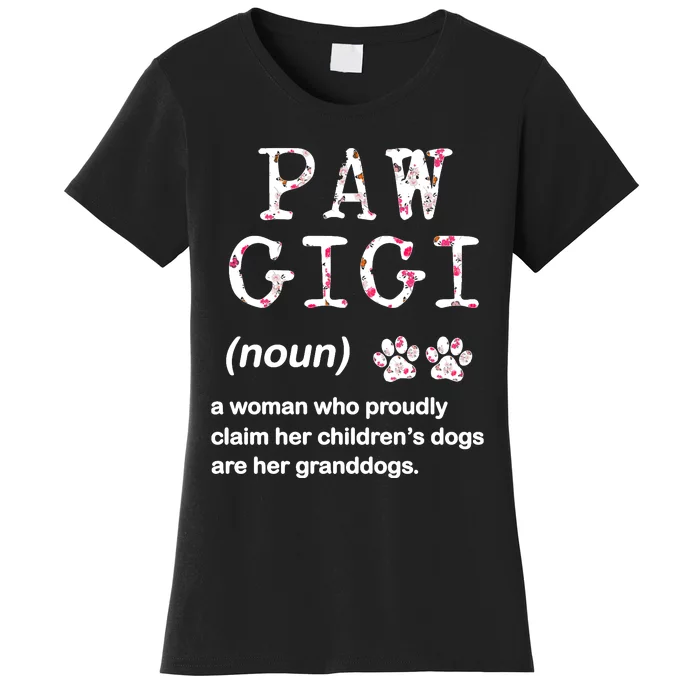 Paw Gigi Dog Grandma For Christmas MotherS Day Sweatshirt Women's T-Shirt