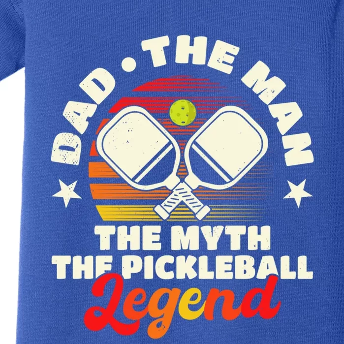 Pickleball Gift Dad The The Myth The Pickleball Legend Cute Gift Baby Bodysuit