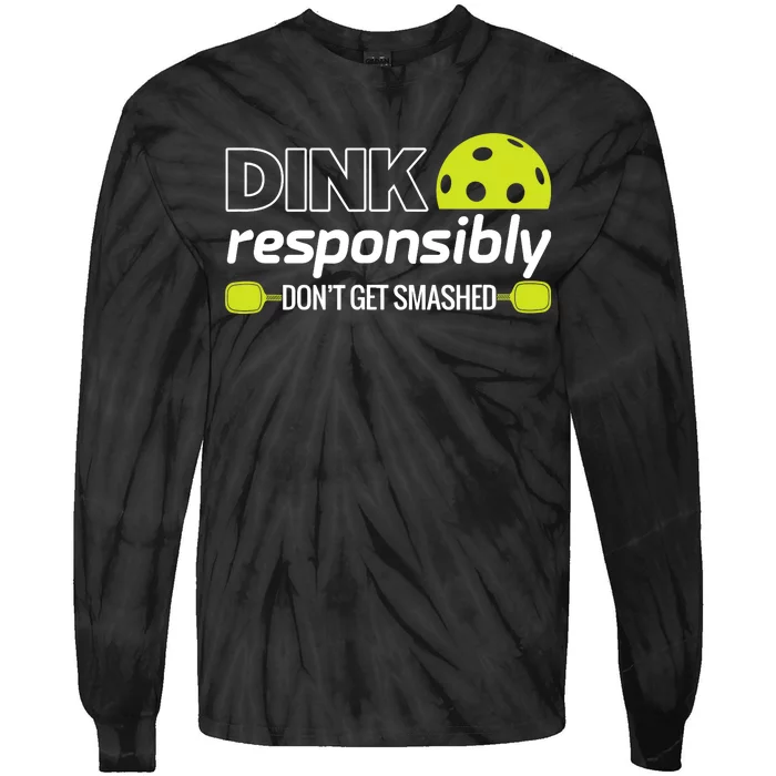 Pickleball Grandma Dink Responsibly Funny Player Tie-Dye Long Sleeve Shirt