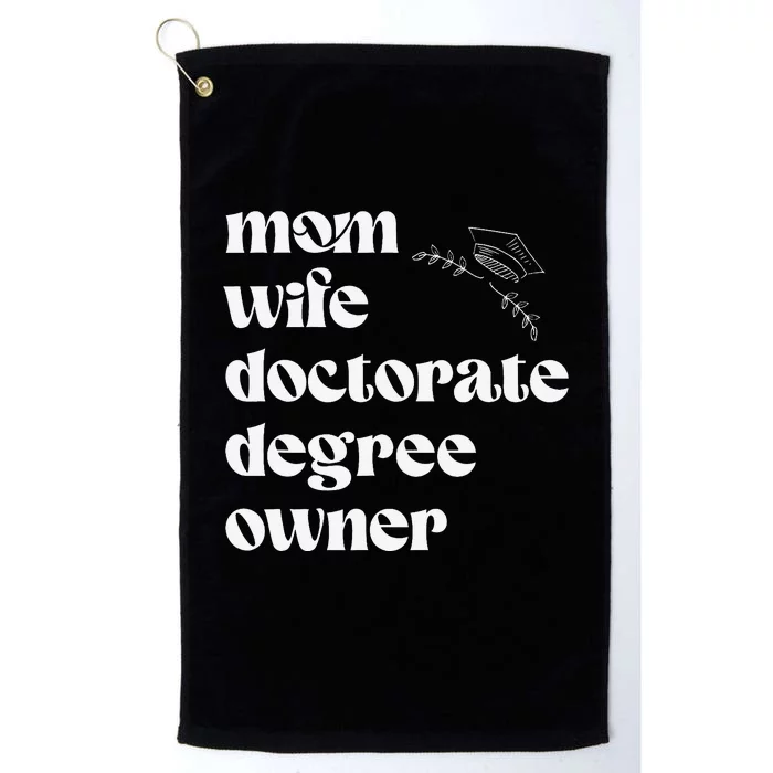 PHD Graduation Doctoral Degree Graduate One Degree Hotter Platinum Collection Golf Towel