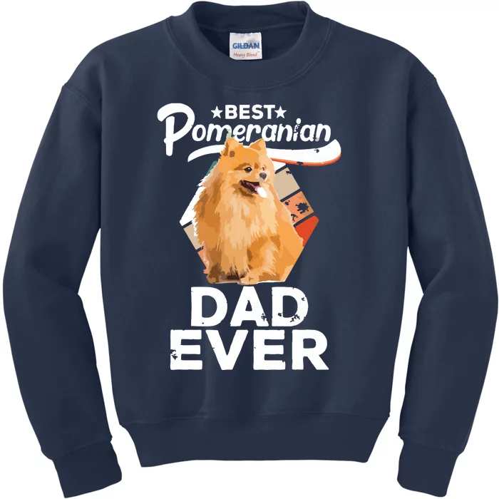 Pomeranian Gifts For Men Best Pomeranian Dad Ever Kids Sweatshirt