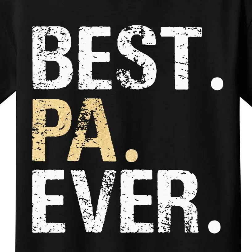 Pa Gift From Granddaughter Grandson Best Pa Kids T-Shirt