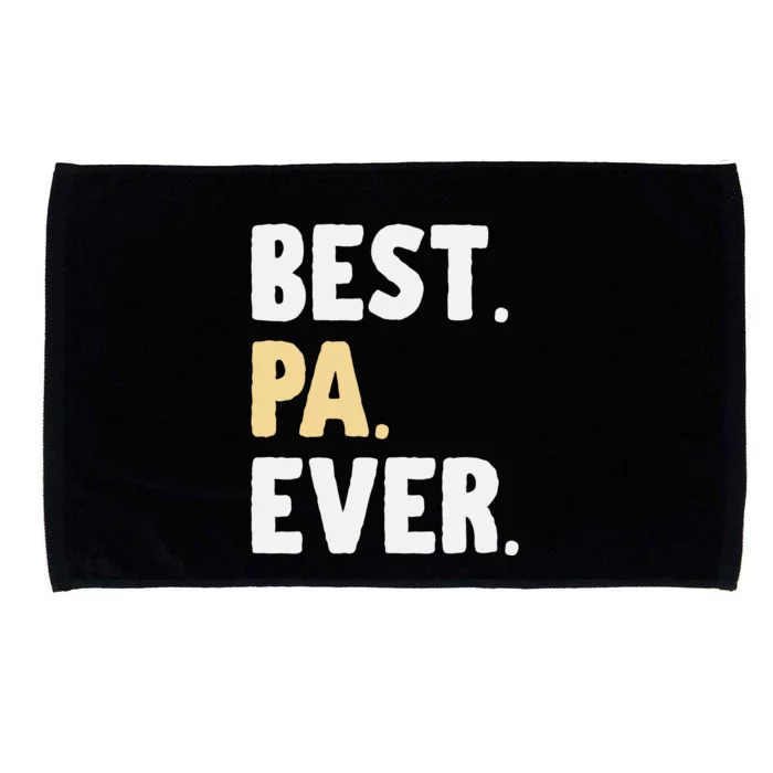 Pa Gift From Granddaughter Grandson Best Pa Ever Microfiber Hand Towel