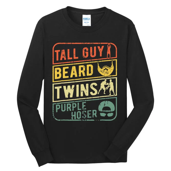 Perfect Gift For Dudetall Guy Beard Twins Purple Hoser Tall Long Sleeve T-Shirt