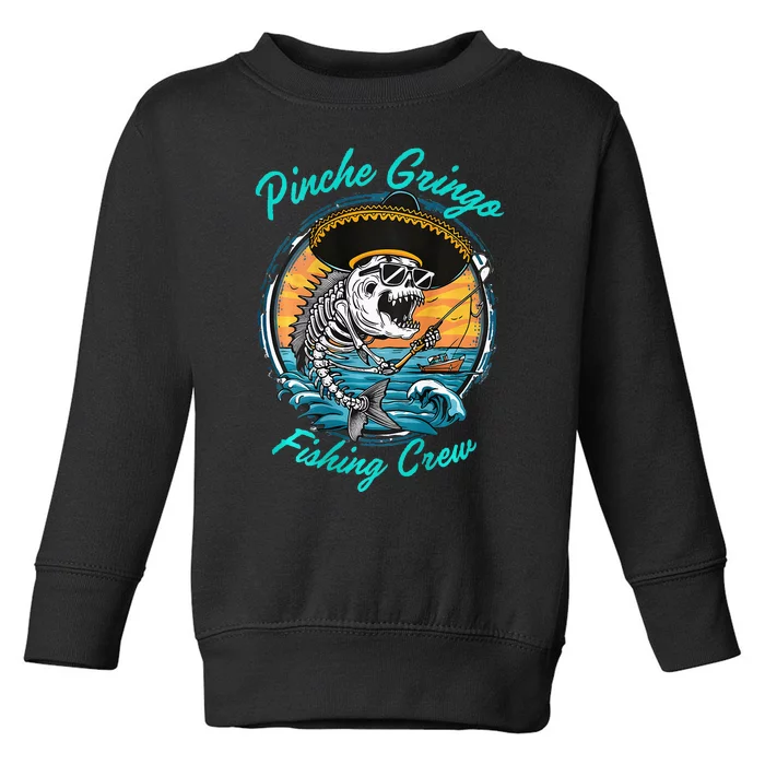 P.I.N.C.H.E Gringo Fishing Crew Toddler Sweatshirt