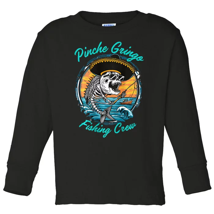 P.I.N.C.H.E Gringo Fishing Crew Toddler Long Sleeve Shirt