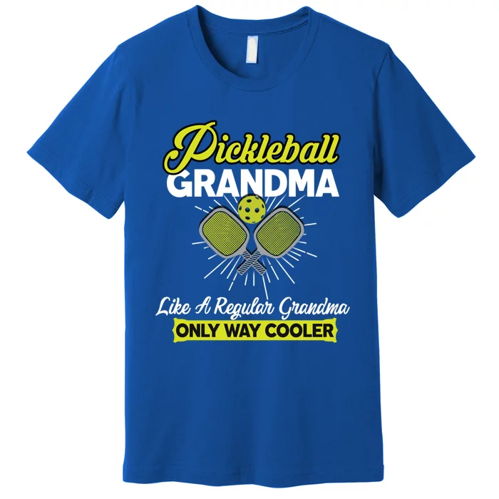 Pickleball Grandma Funny Player Pickle Ball Funny Gift Premium T-Shirt